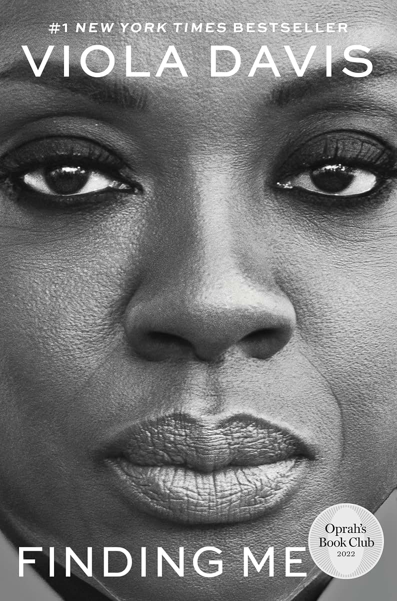 Finding Me: A Memoir by Viola Davis