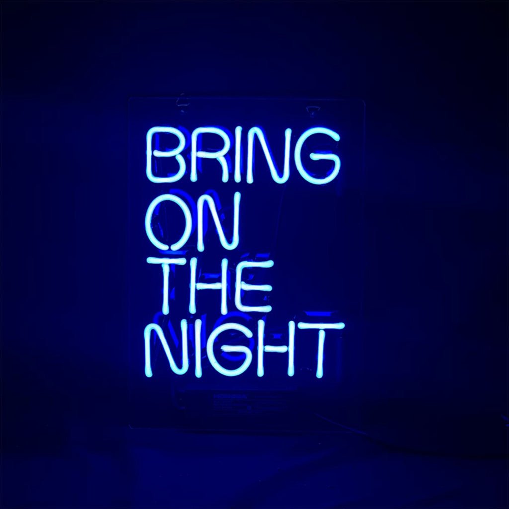 Bring On The Night Neon Signs Light - HOUSE OF SHE