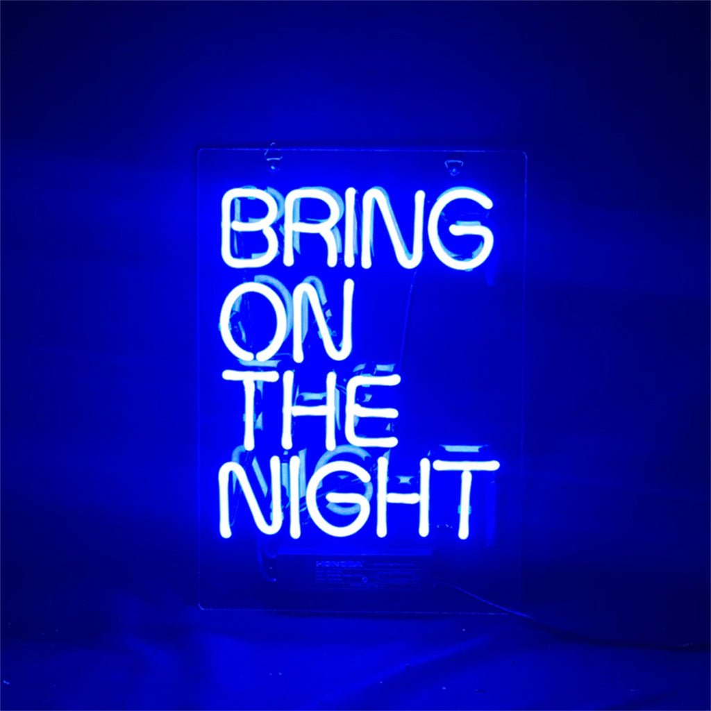 Bring On The Night Neon Signs Light - HOUSE OF SHE