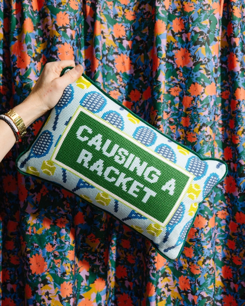 Causing A Racket Needlepoint Pillow - HOUSE OF SHE