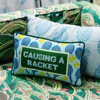 Causing A Racket Needlepoint Pillow - HOUSE OF SHE
