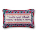 Control Freak Needlepoint Pillow - HOUSE OF SHE