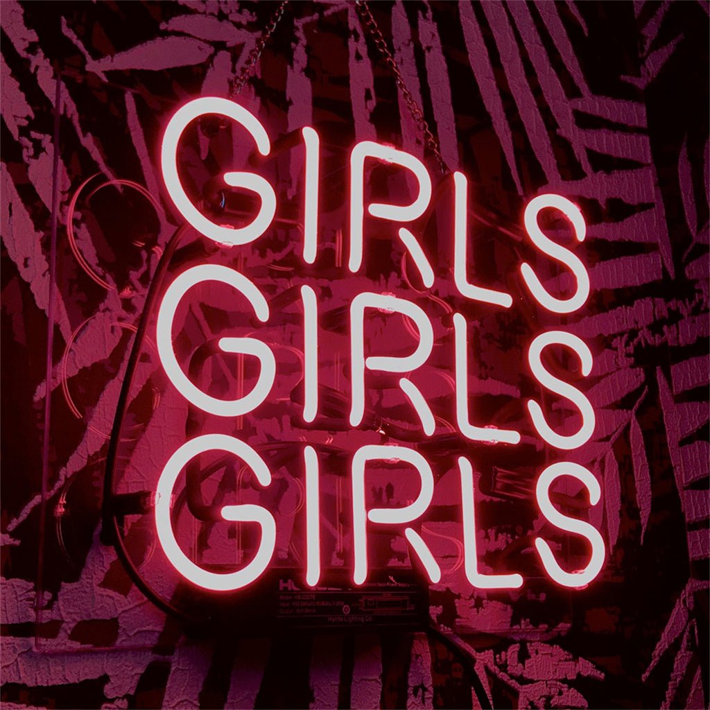 Girls Girls Girls Neon Signs - HOUSE OF SHE