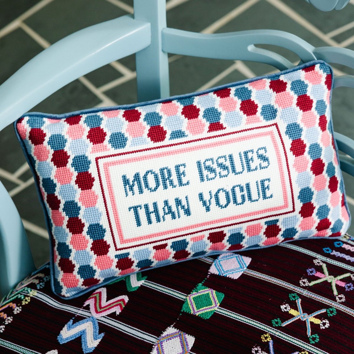 More Issues Needlepoint Pillow - HOUSE OF SHE