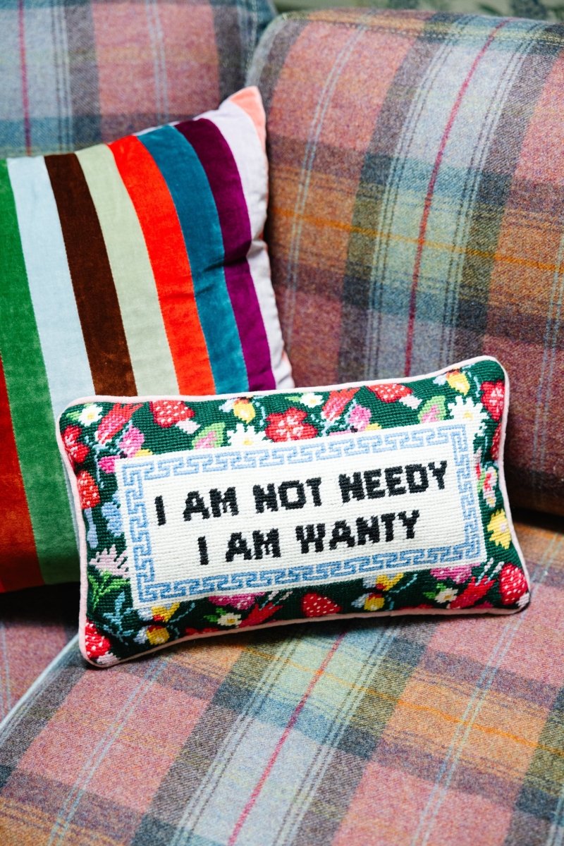 Not Needy Needlepoint Pillow - HOUSE OF SHE