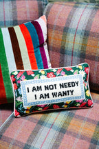 Not Needy Needlepoint Pillow - HOUSE OF SHE