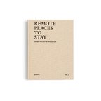 Remote Places to Stay Vol. 2 - HOUSE OF SHE