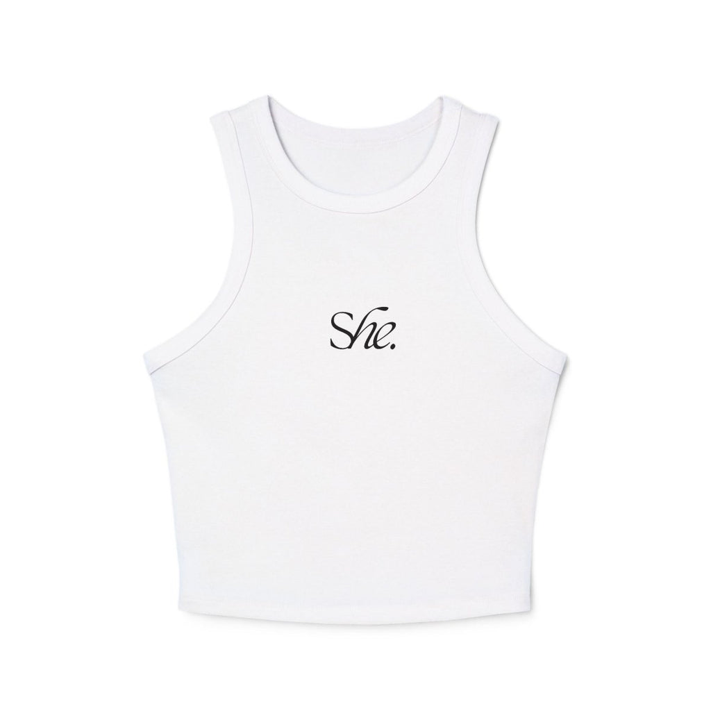 She. Women's Micro Rib Racer Tank Top - HOUSE OF SHE