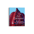 The Art Escapes Atlas - HOUSE OF SHE