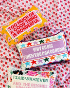 Too Much Needlepoint Pillow - HOUSE OF SHE